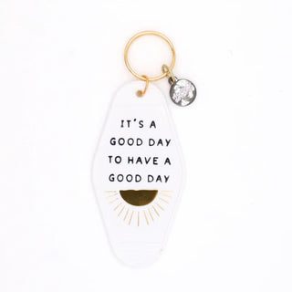 It’s A Good Day Keychain