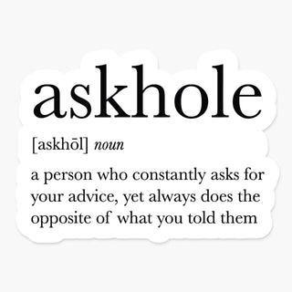 Askhole Definition Sticker