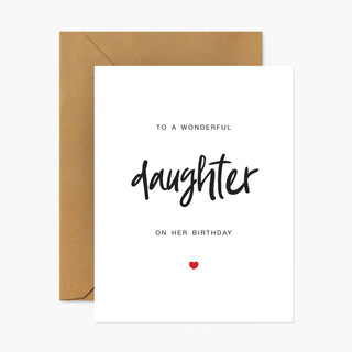 To A Wonderful Daughter Card
