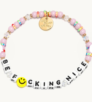 Little Words Project Be F*ucking Nice Pink Sprinkles Bracelet