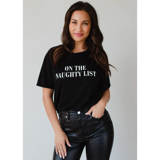 On The Naughty List Tee