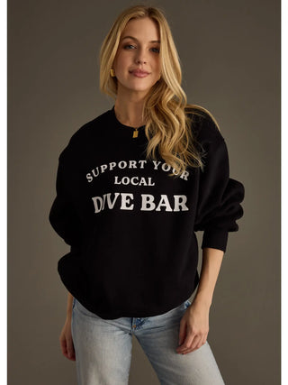 Support Your Local Dive Bar Sweatshirt