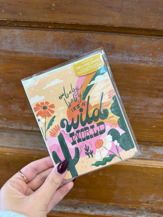 Baby, It’s a Wild World Greeting Card