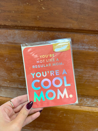 Cool Mom Greeting Card