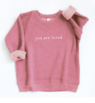 You Are Loved Toddler Graphic Sweatshirt