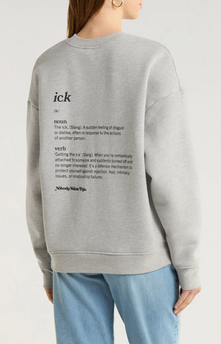 Favorite Daughter Ick Sweatshirt / Heather Grey
