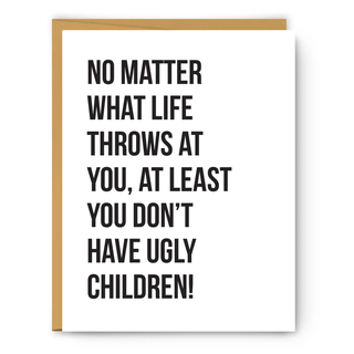 Ugly Children Greeting Card