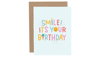 Smile It's Your Birthday Greeting Card