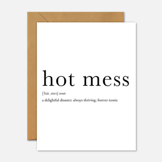 Hot Mess Definition Greeting Card