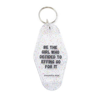 Effing Go For It Keychain