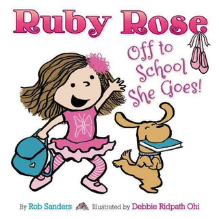 Book - Ruby Rose off to School